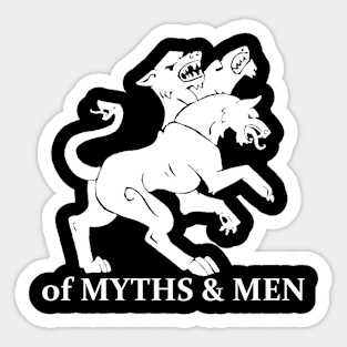 Of Myths & Men Sticker